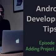 Android Development Tips Ep 3 Adding Project As Library