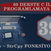 C Ders 39 StrCpy StrnCpy Fonksiyonları