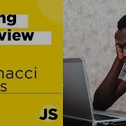 Fibonacci Series With Recursion Using Javascript Coding Interview Question