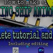How To Make A Sinking Ship Animation Tutorial And Definitive Guide