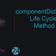 React Tutorial For Beginners 24 ComponentDidMount Life Cycle Method In ReactJs