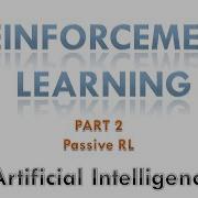 Reinforcement Learning Part 2