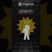 Object Floating Effect In CapCut Tutorial Shorts