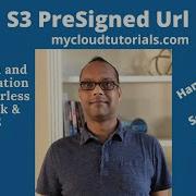 Create Amazon S3 Presigned Url Using Serverless Framework And Demo
