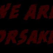 100 Demons Forsaken Lyrics