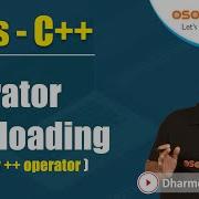 Operator Overloading In Cplusplus What Is Overloading Cplusplus Full Playlist Lecture35