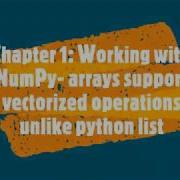 Chapter 1 Working With NumPy Vectorized Operation On Array
