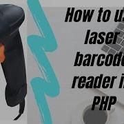 The Beginner S Guide To Laser Bar Code Scanner With MySQL Database