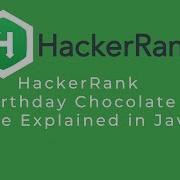 Birthday Chocolate HackerRank Solution Explained In Java Programming Solutions