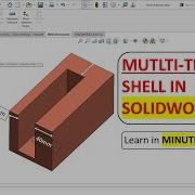 Multi Thickness Shell In SolidWorks Advanced Shell Feature Explained QuickCAD