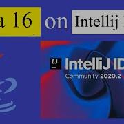 How To Run Java 16 On IntelliJ IDEA 2021 Update