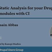 SFDUG August 13 2020 Static Analysis For Your Drupal Modules With CI