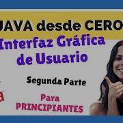 INTERFAZ GRÁFICA DE USUARIO PARTE 2 JAVA Para PRINCIPIANTES CURSO COMPLETO 2022 20
