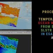 Processing Sea Surface Temperature Ocean Wind Speed Data From Sentinel 3 In ESA SNAP ArcGIS Pro