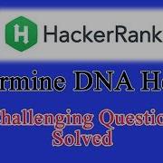 Challenging Hacker Rank Question Solved Determine DNA Health Python Tamil