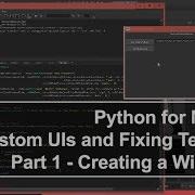 Python For Maya Custom UIs And Fixing Textures Part 1 Creating A Window