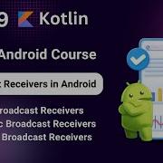 Android Broadcasts Broadcast Receivers Android Basics 2025 Broadcast Receiver In Android Hindi