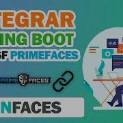 Integra Spring Boot Con JSF PrimeFaces Mediante JoinFaces CRUD Paso A Paso