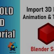 Import 3D Model With Textures And Animation With Blender Script Defold 3D Tutorial