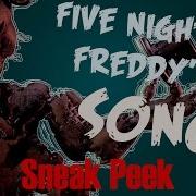 Too Far FNAF 4 SONG SNEAK PEEK