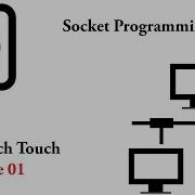 Lecture 01 Socket Programming In C
