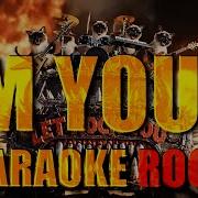 KARAOKE ROCK I M Your Jason Mraz LET ROCK YOU