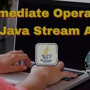 Mastering Intermediate Operations In Java Stream API Transform Filter Debug Streams