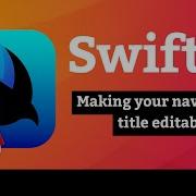 Making Your Navigation Title Editable Navigation SwiftUI Tutorial 9 9