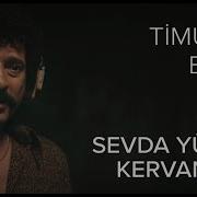 Timuçin Esen Sevda Yüklü Kervanlar Müslüm Baba Orijinal Film Müzikleri