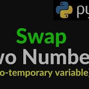 Python Program Swap Two Numbers Without Temporary Variable Shorts
