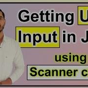 Getting User Input In Java Using Scanner Class By Deepak