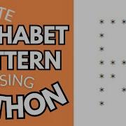 Drawing Alphabet Letter R Using Python Python Pattern Program Printing Pattern Python Tutorial