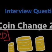 Coin Change 2 Dynamic Programming Unbounded Knapsack Leetcode 518 Python