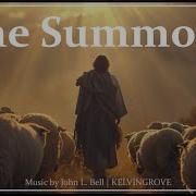 The Summons Catholic Hymn John L Bell KELVINGROVE Choir With Lyrics Sunday 7pm Choir