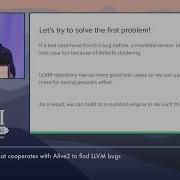 2022 LLVM Dev Mtg Alive Mutate A Fuzzer That Cooperates With Alive2 To Find LLVM Bugs