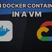 Deploy A Docker App On Google Cloud In 2 Minutes