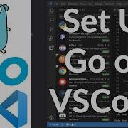 How To Set Up Go Development In Visual Studio Code On Windows 11 VSCode Golang Development Basics