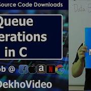 C Code For Queue And Its Operations Using Arrays In Data Structure