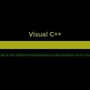 Visual C Difference Between Declaration And Definition