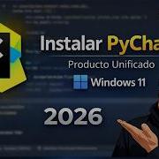 Cómo Instalar PyCharm Gratis El Mejor IDE Para Python Guía Completa 2026