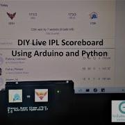 DIY Live IPL Scoreboard Using Arduino And Python