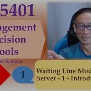 Waiting Line Models Single Server 1 Introduction