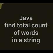Java Program To Count The Number Of Words In A String