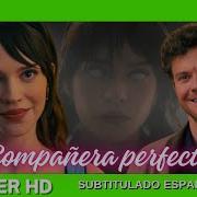 COMPAÑERA PERFECTA 2025 Trailer Español Latino Subtitulado THRILLER SOPHIE THATCHER JACK QUAID