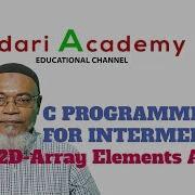 C Programming For Intermediate 31 2D Array Element Access