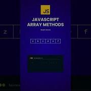 Master Array Methods In JavaScript In 40 Seconds Javascript Shorts