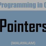 Pointers In C Malayalam Tutorial