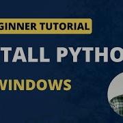 How To INSTALL PYTHON On Windows 10 Python Beginner Tutorial Jcchouinard Com