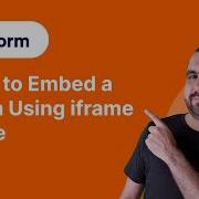 How To Embed A Form Using Iframe Code