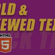 Bold And Skew Text Using HTML And CSS Quick Tips